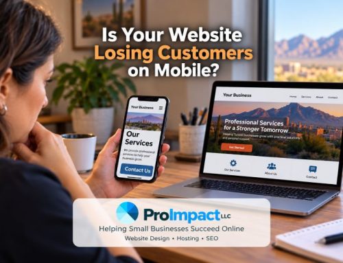 Is Your Tucson Small Business Website Losing Customers on Mobile?