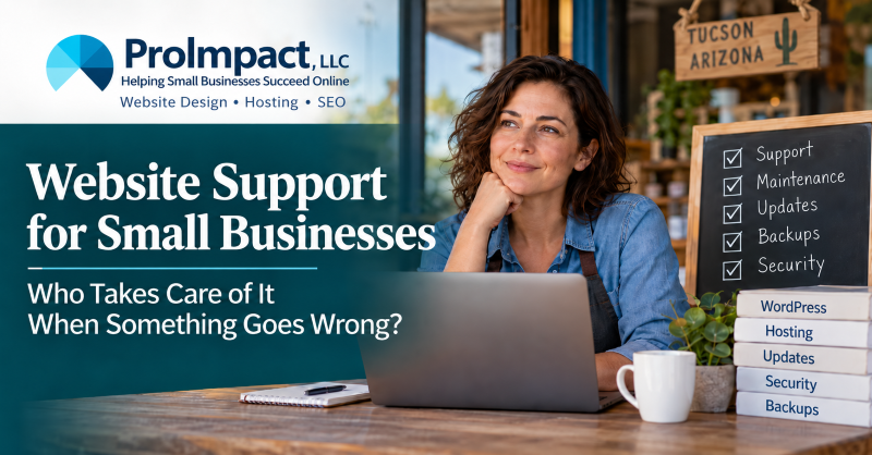 ProImpact feature image for website support for small businesses with business owner, laptop, and support checklist